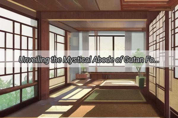 Unveiling the Mystical Abode of Gutan Fortune Telling Where Ancient Wisdom Meets Modern Curiosity